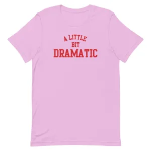 Mean Girls A Little Bit Dramatic Adult Short Sleeve T-Shirt